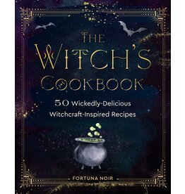 The Witch's Cookbook: 50 Wickedly Delicious