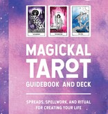 Magickal Tarot Guidebook and Deck: Spreads, Spellwork, and Ritual for Creating Your Life