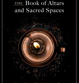 The Book of Altars and Sacred Spaces