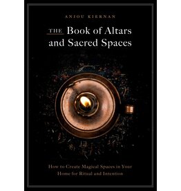 The Book of Altars and Sacred Spaces