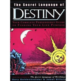 The Secret Language of Destiny