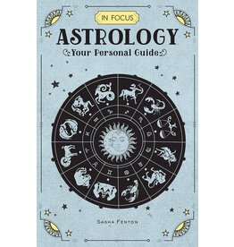 Astrology: Your Personal Guide (In Focus)