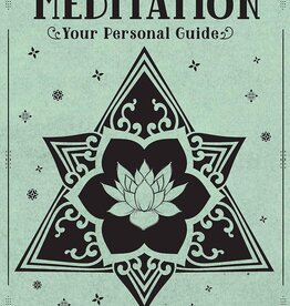 Meditation: Your Personal Guide (In Focus)