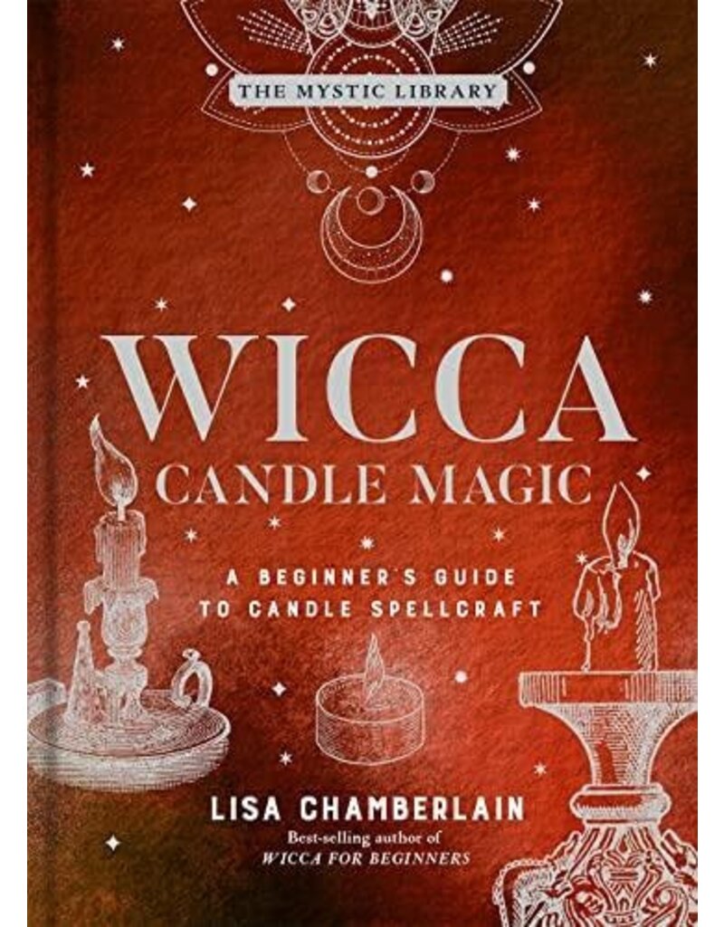 Wicca Candle Magic: A Beginner's Guide to Candle Spellcraft