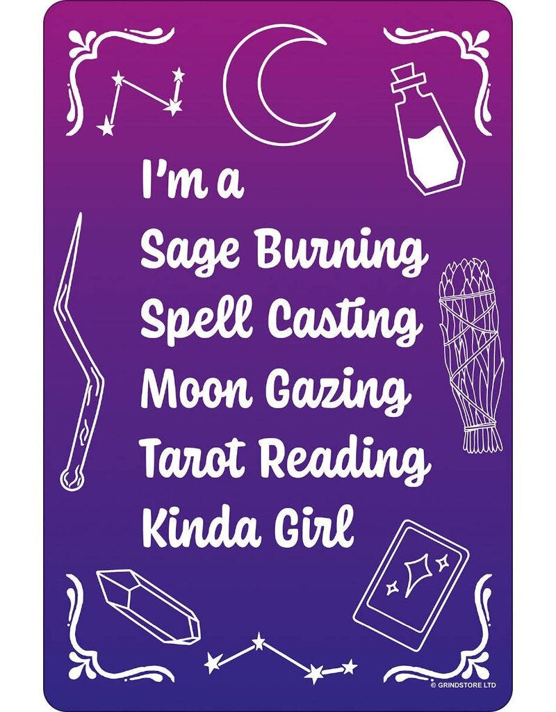 I’m a Spell Casting Kinda Girl Small Tin Sign