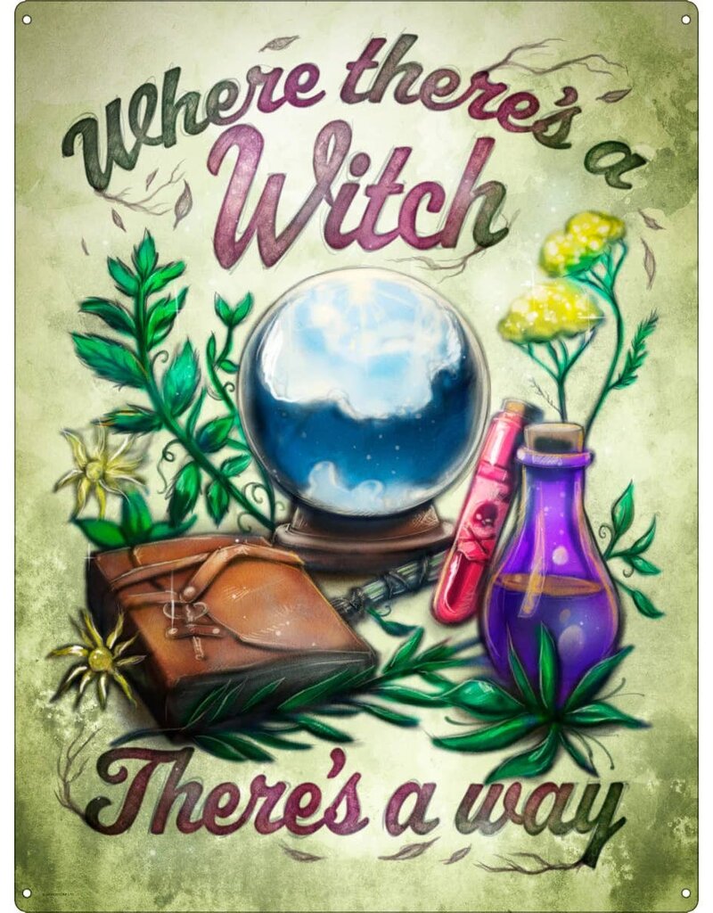 Where’s There’s a Witch Tin Sign