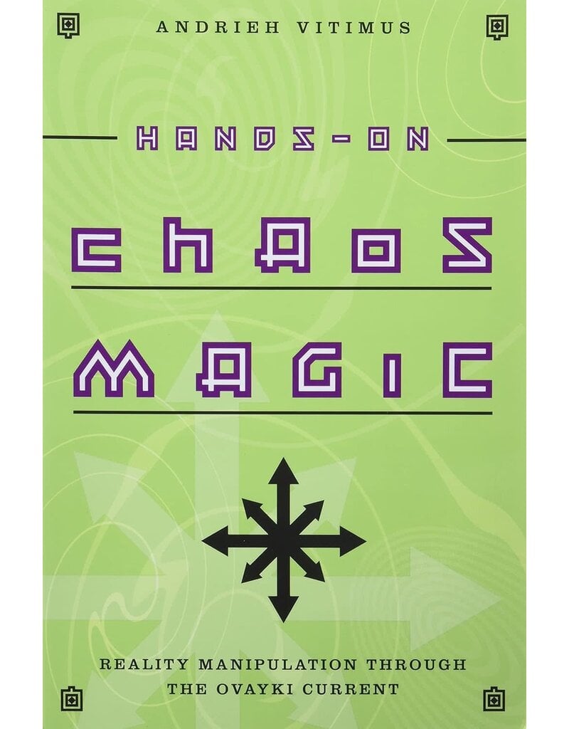 Hands-On Chaos Magic: Reality Manipulation through the Ovayki Current