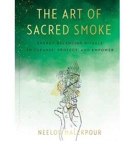 The Art of Sacred Smoke