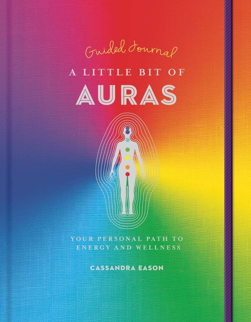 A Little Bit of Auras Guided Journal: Your Personal Path to Energy and Wellness