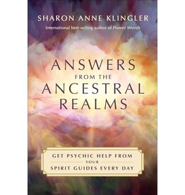 Answers from the Ancestral Realms