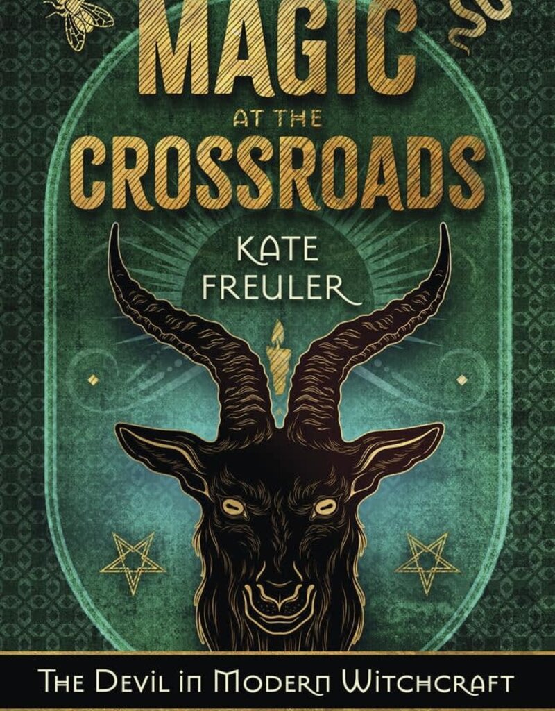 Magic at the Crossroads: The Devil in Modern Witchcraft