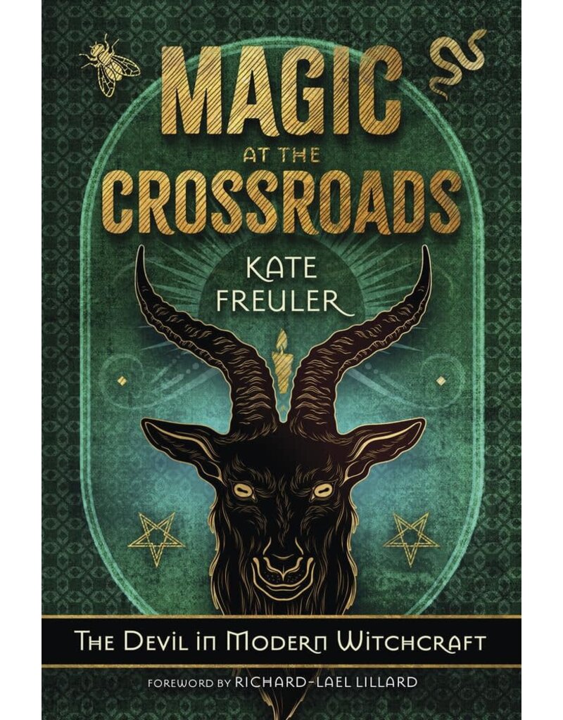 Magic at the Crossroads: The Devil in Modern Witchcraft