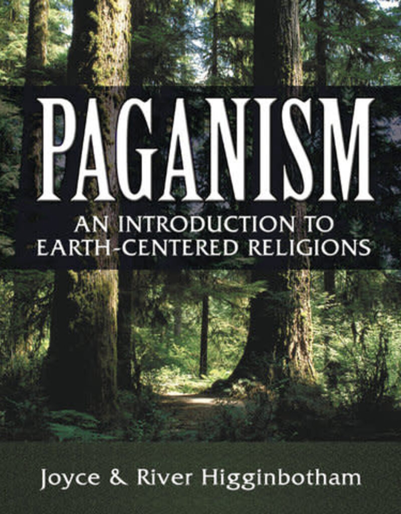 Paganism: An Introduction to Earth- Centered Religions