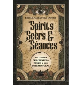 Spirits, Seers & Séances