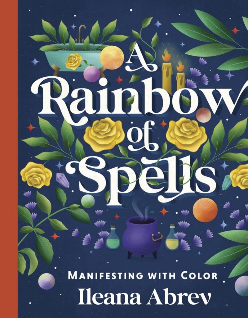 A Rainbow of Spells: Manifesting with Color