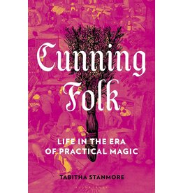 Cunning Folk: Life in the Era of Practical Magic