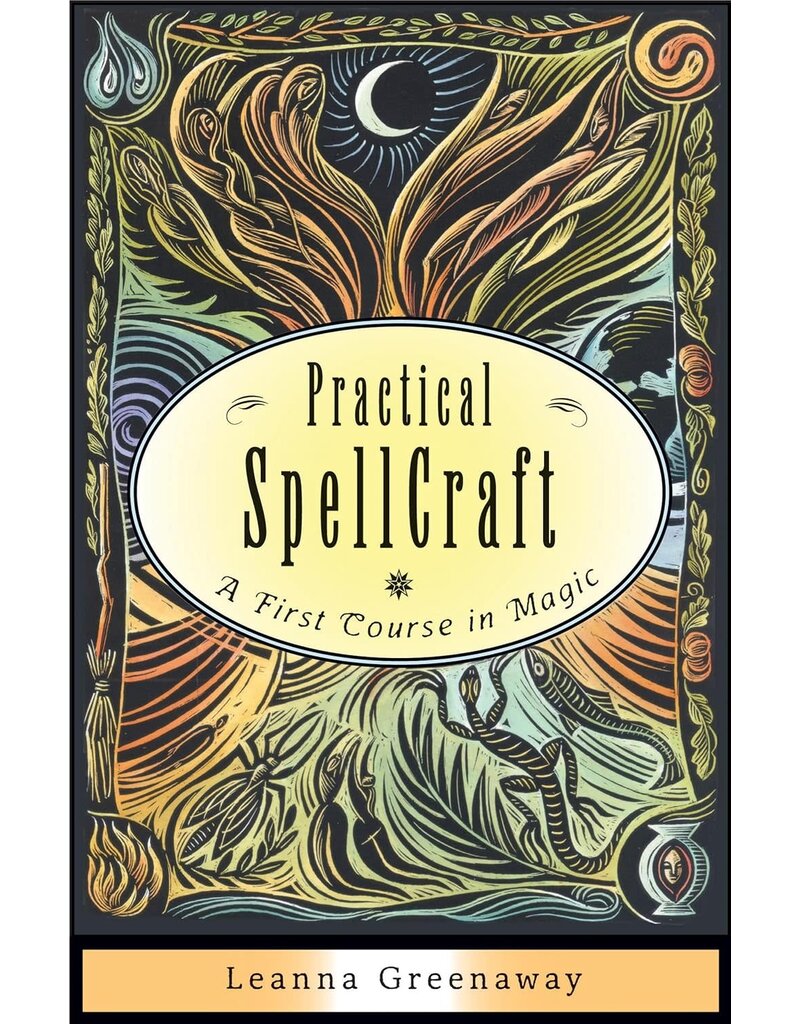 Practical Spellcraft: A First Course in Magic