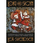 Loki and Sigyn: Lessons on Chaos, Laughter & Loyalty