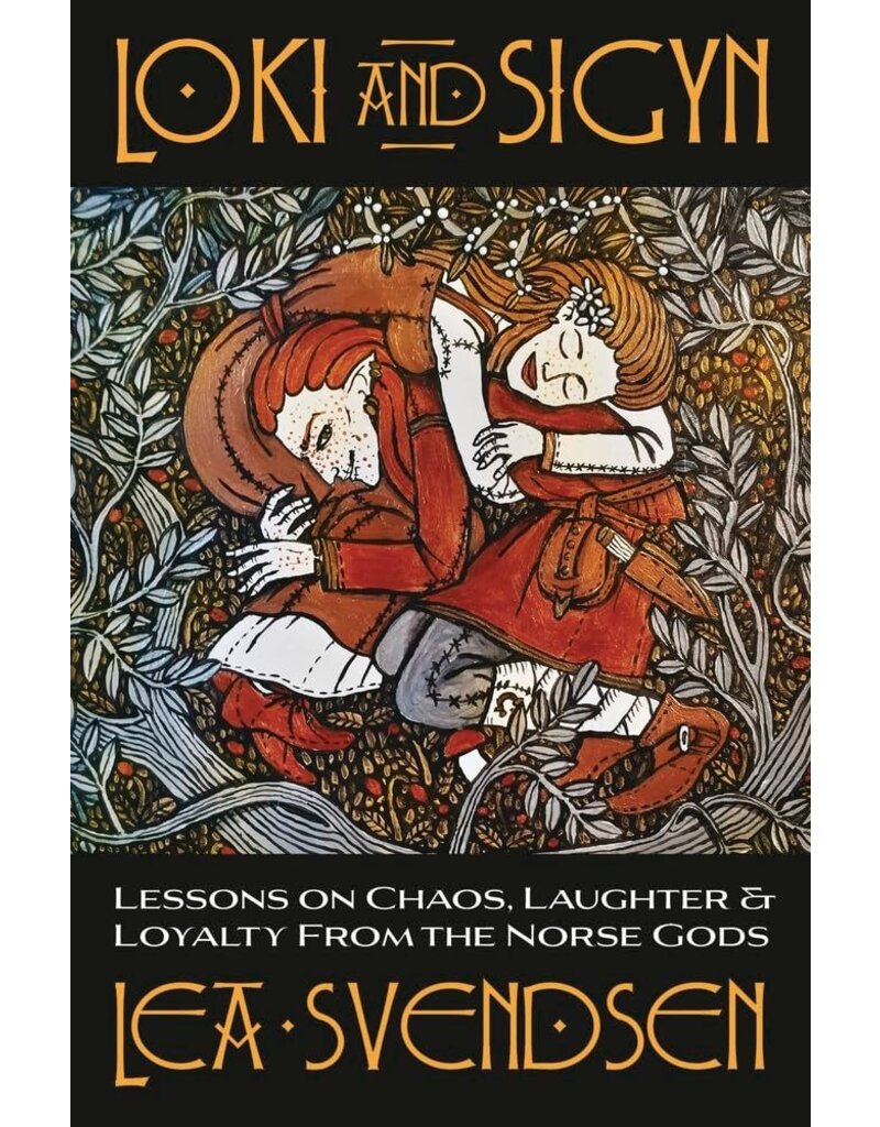 Loki and Sigyn: Lessons on Chaos, Laughter & Loyalty