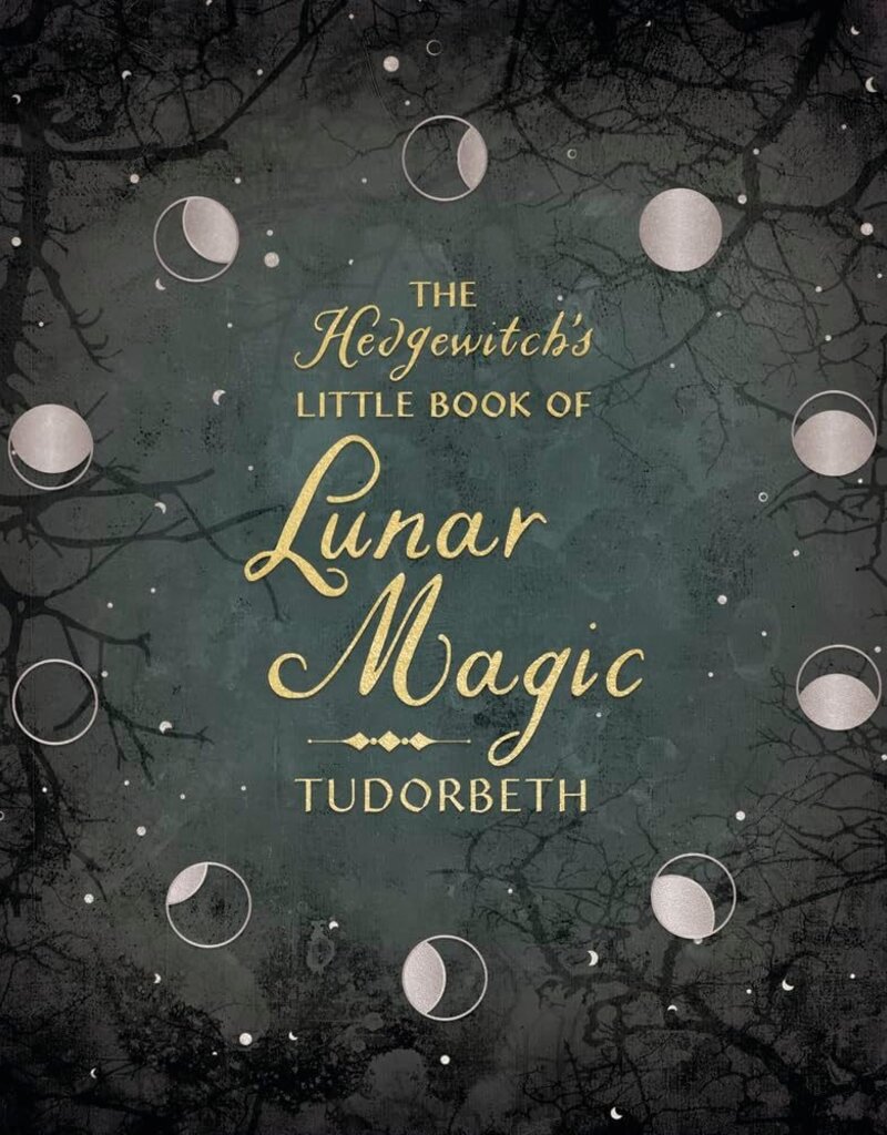 The Hedgewitch's Little Book of Lunar Magic