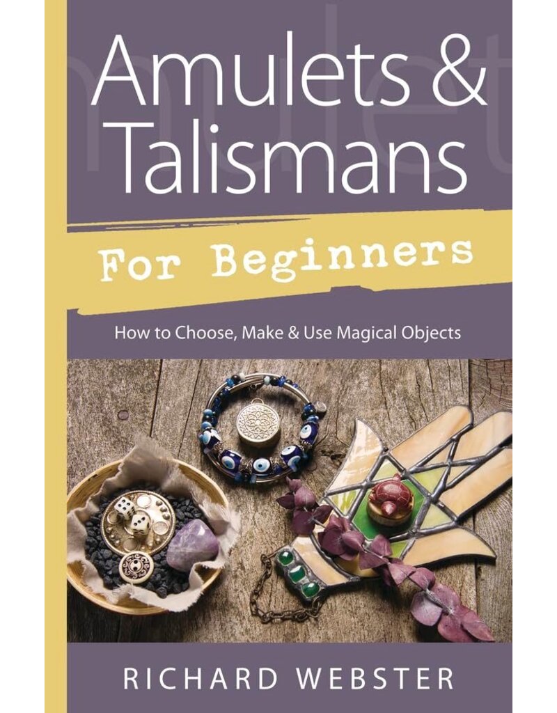 Amulets & Talismans For Beginners