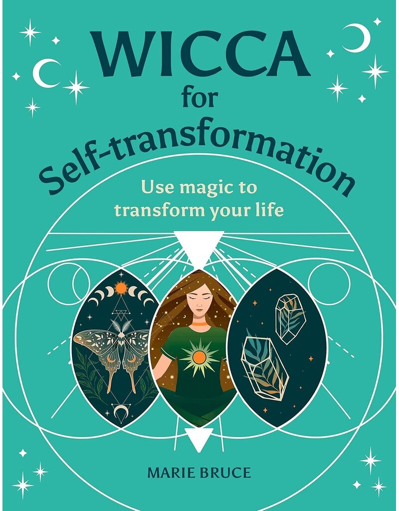 Wicca For Self-Transformation