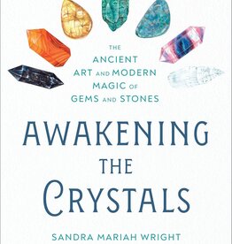Awakening The Crystals