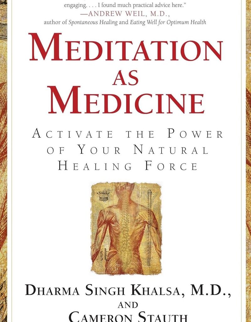 Meditation as Medicine