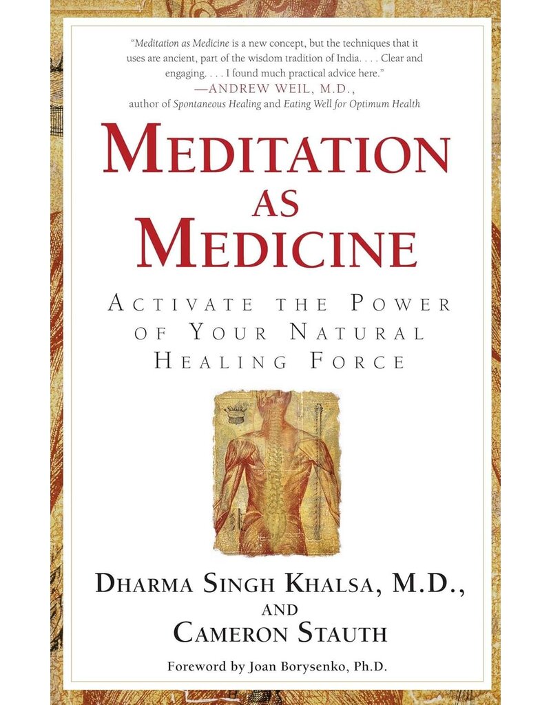 Meditation as Medicine
