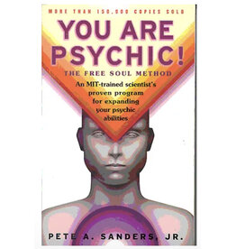 You Are Psychic!: The Free Soul Method