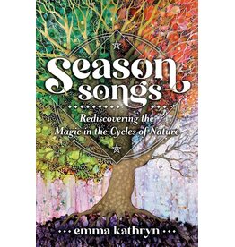 Season Songs: Magic in Cycles of Nature