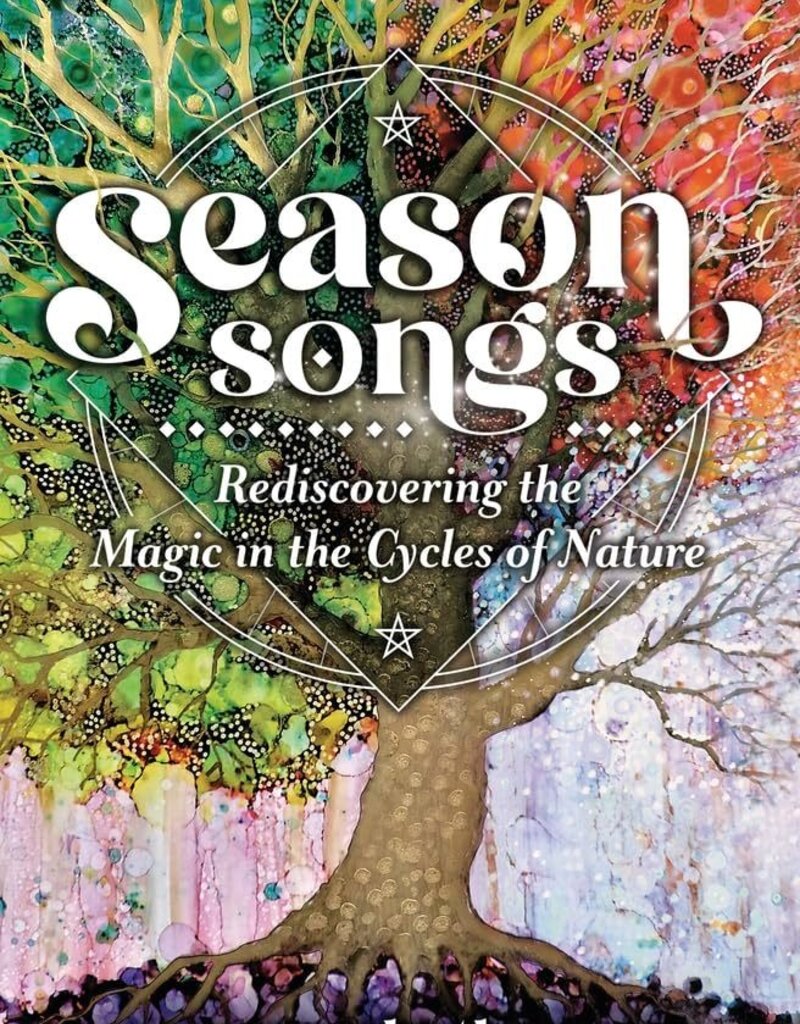 Season Songs: Magic in Cycles of Nature