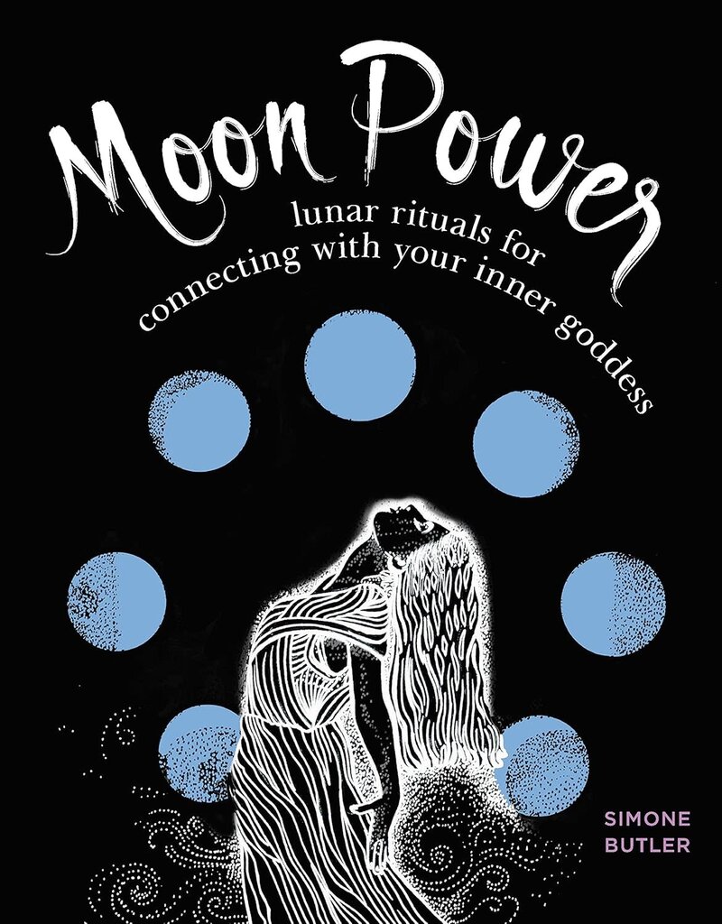 Moon Power: Lunar Rituals