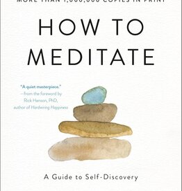 How to Meditate