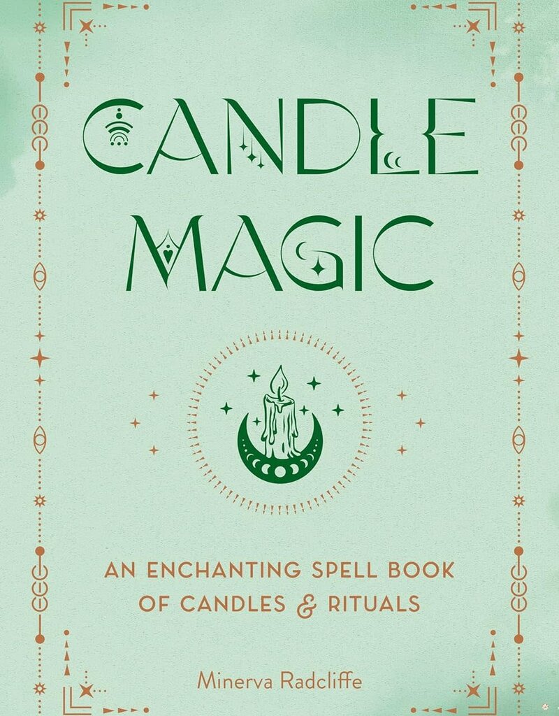 Candle Magic: An Enchanting Spell Book of Candles and Rituals