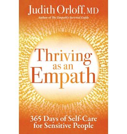 Thriving as an Empath: 365 Days of Self-Care for Sensitive People