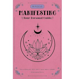 Manifesting: Your Personal Guide
