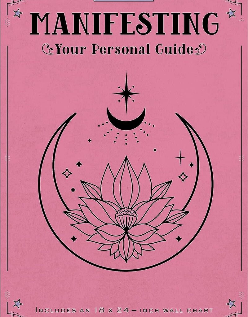 Manifesting: Your Personal Guide