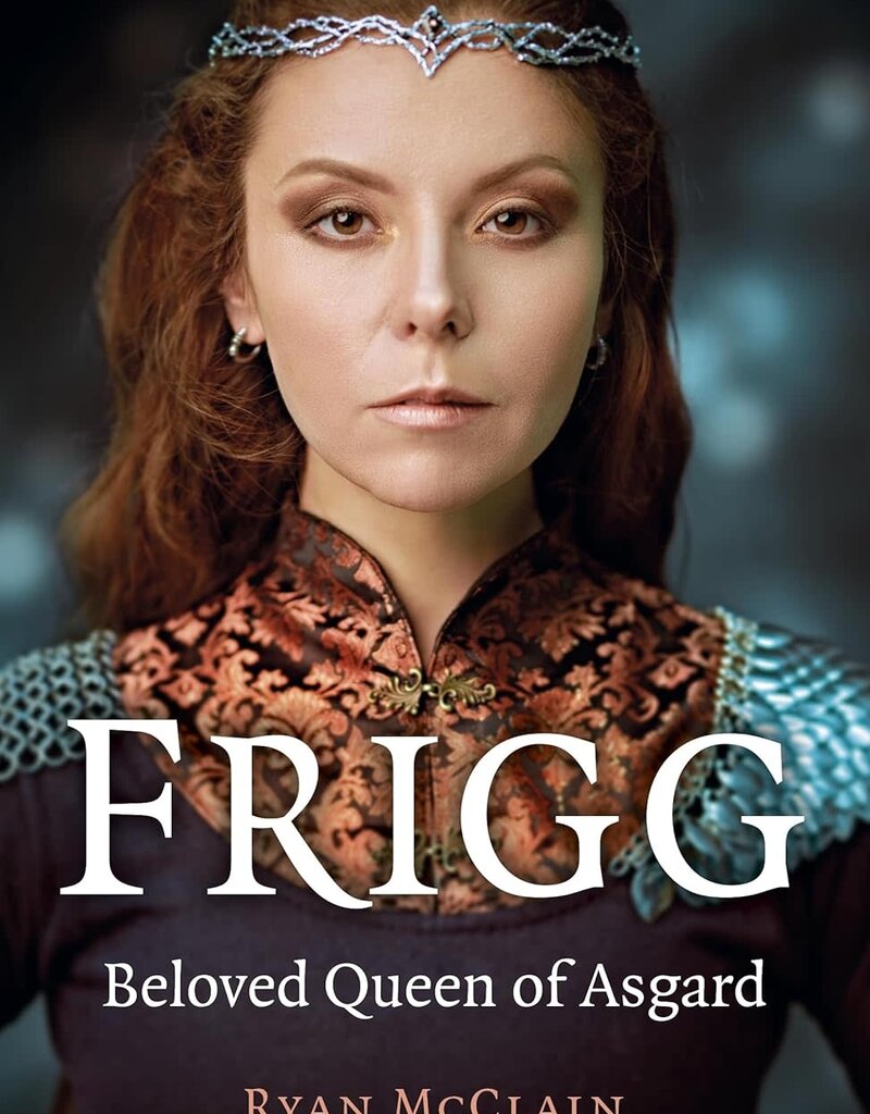 Pagan Portals - Frigg: Beloved Queen of Asgard