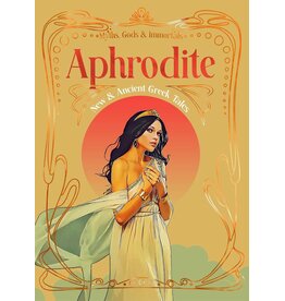Aphrodite (Myths, Gods, & Immortals)