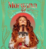 Morgana La Faye (Myths, Gods, & Immortals)