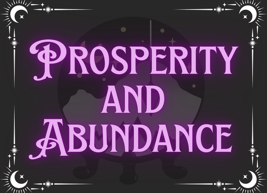 Prosperity and Abundance 