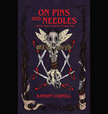 On Pins and Needles: A Witch's Book of Poppetry & Figure Magic