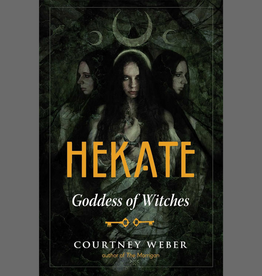 Hekate: Goddess of Witches