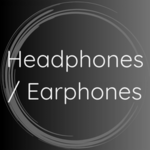 Headphones /  Earphones