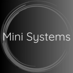 Mini Systems