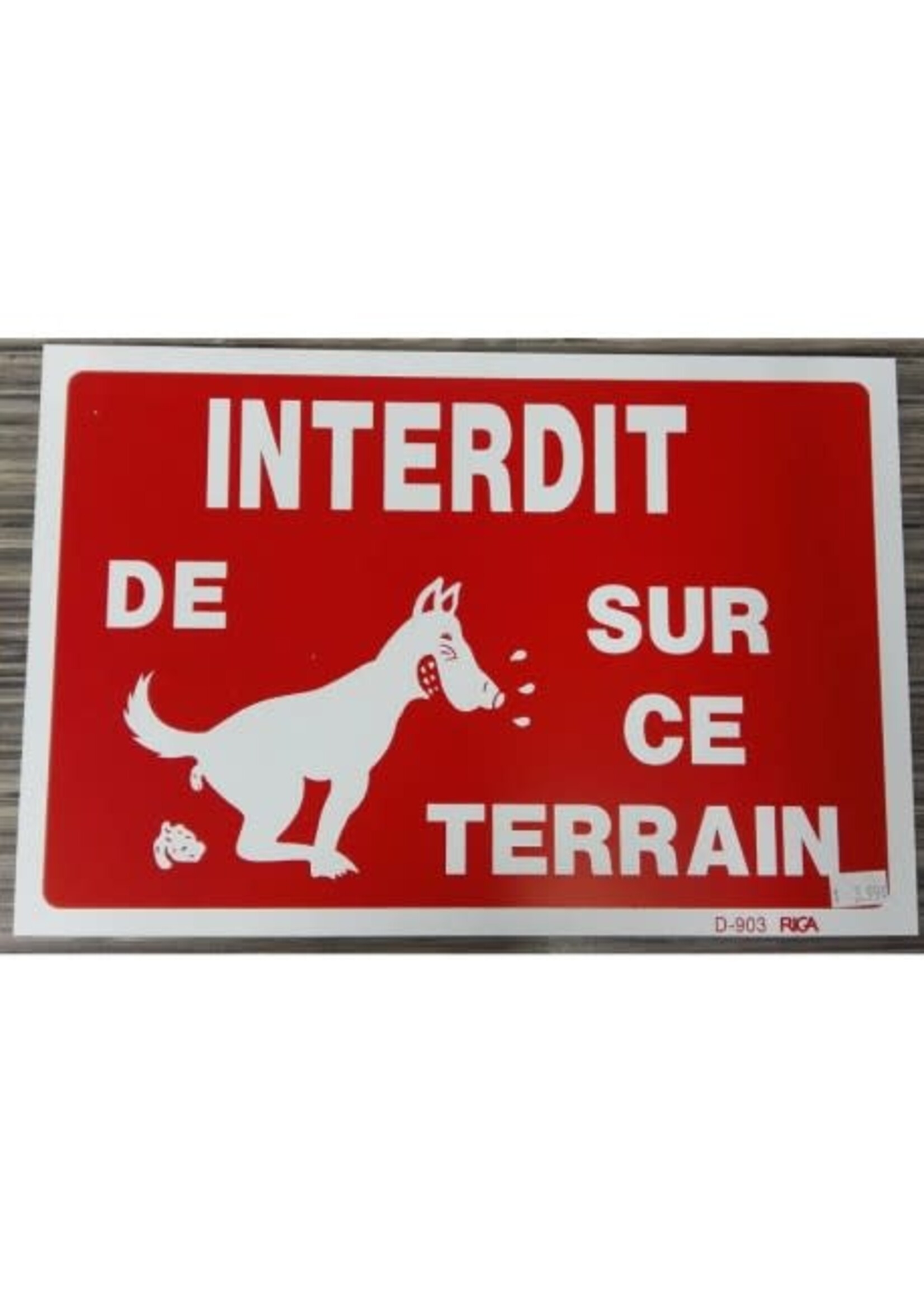 RIGA PANCARTE '' INTERDIT DE... SUR  CE TERRAIN'