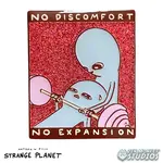 No Discomfort, No Expansion Strange Planet Lapel Pin