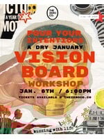 Pour Your Intentions: A Vision Board Workshop 1.8.2026
