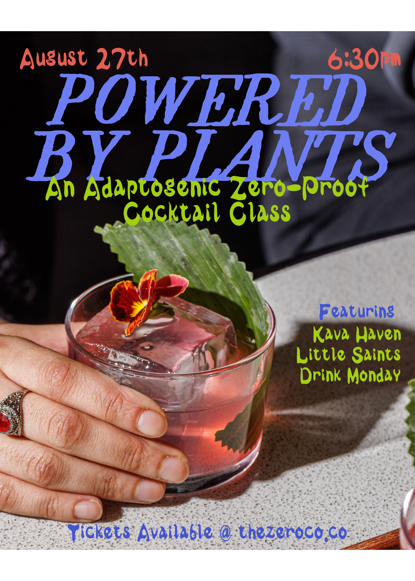 Powered by Plants: An Adaptogenic Zero-Proof Cocktail Workshop 8.27.2026